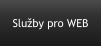 Služby pro WEB