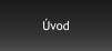 Úvod