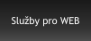 Služby pro WEB